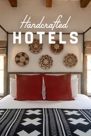 Watch Handcrafted Hotels