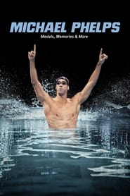 Watch Michael Phelps: Medals, Memories & More