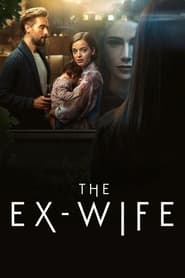 Watch The Ex-Wife