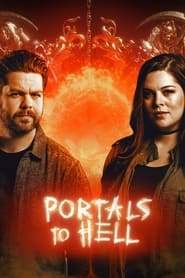 Watch Portals to Hell