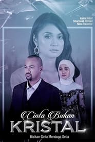 Watch Cinta Bukan Kristal