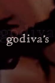 Watch Godiva's