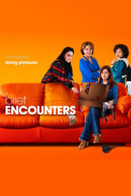 Watch Brief Encounters