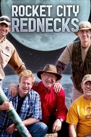 Watch Rocket City Rednecks