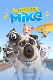 Watch Mighty Mike