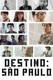 Watch Destino: São Paulo