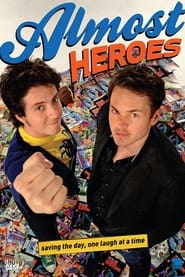 Watch Almost Heroes
