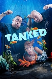 Watch Tanked