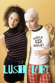 Watch Lush Life