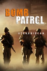 Watch Bomb Patrol: Afghanistan