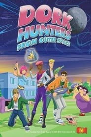 Watch Dork Hunters From Outer Space