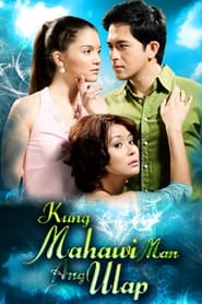 Watch Kung Mahawi Man Ang Ulap