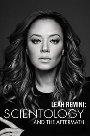 Watch Leah Remini: Scientology and the Aftermath