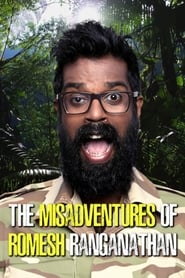 Watch The Misadventures of Romesh Ranganathan