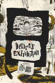 Watch Desejo Expõe Suas Orbras (Desire's Exhibition)