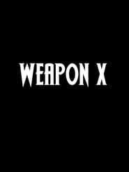 Watch WEAPON X