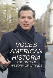 Watch VOCES American Historia: The Untold History of Latinos