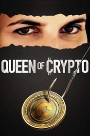 Watch Queen of Crypto