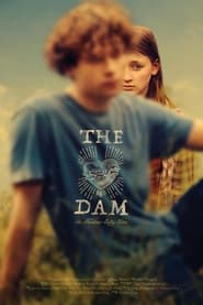 Watch The Dam