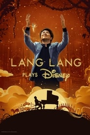 Watch Lang Lang Plays Disney