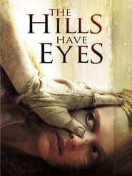 Watch The Hills Have Eyes