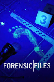 Watch Forensic Files
