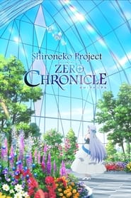 Watch Shironeko Project: Zero Chronicle