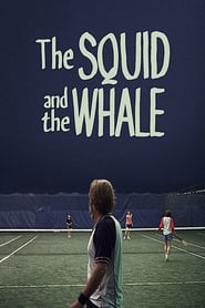 Watch The Squid and the Whale