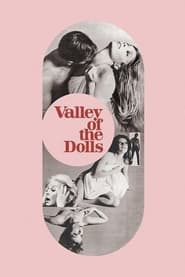 Watch Valley of the Dolls