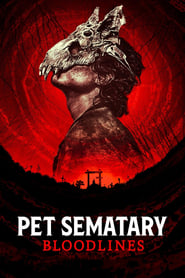Watch Pet Sematary: Bloodlines