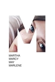 Watch Martha Marcy May Marlene
