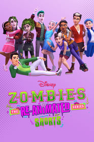 Watch ZOMBIES: The Re-Animated Series