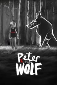 Watch Peter & the Wolf