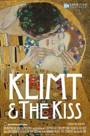 Watch Klimt & The Kiss