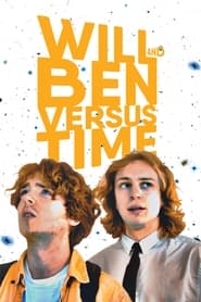 Watch Will and Ben versus Time
