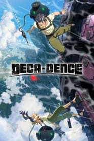 Watch Deca-Dence