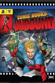 Watch Starz Inside: Comic Books Unbound