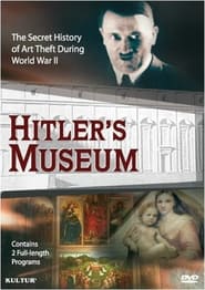 Watch Hitler's Museum