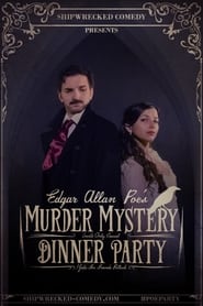 Watch Edgar Allan Poe's Murder Mystery Dinner Party