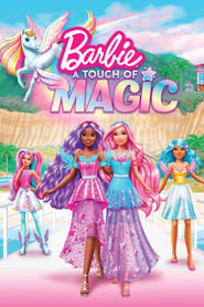 Watch Barbie: A Touch of Magic