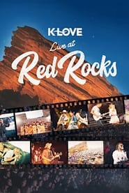 Watch K-LOVE Live at Red Rocks