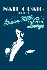 Watch Nate Craig: Live At The Green Mill