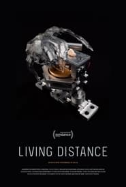 Watch Living Distance