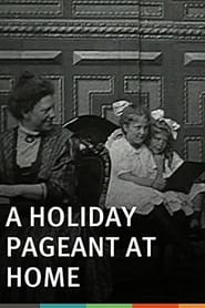 Watch A Holiday Pageant at Home