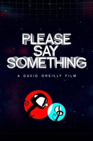 Watch Please Say Something