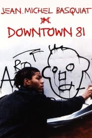 Watch Downtown '81