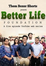 Watch Better Life Foundation