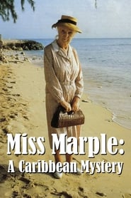 Watch Miss Marple: A Caribbean Mystery