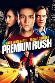 Watch Premium Rush