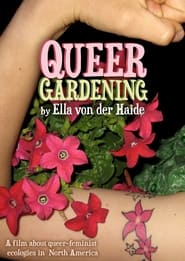 Watch Queer Gardening